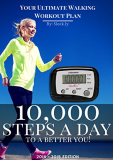 10,000 Steps a Day to a Better You by Sleekly, the maker of Pedometers for Walking and Pedometers for Steps and Miles.